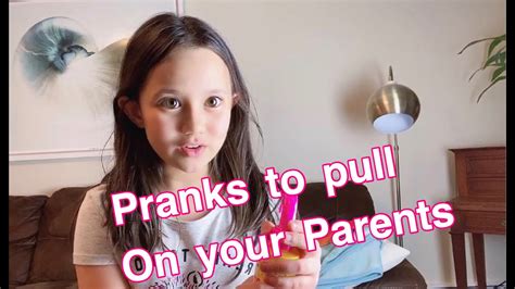 fun pranks to pull on your parents